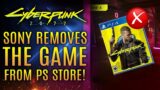 Sony Removes Cyberpunk 2077 From The PSN Store on PS5 and PS4!