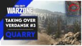 Taking Over Verdansk – #3 | QUARRY – Call of Duty: Warzone
