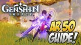 The BIGGEST Thing You Need To Know! AR 50 Guide! Genshin Impact