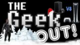 The Geek Out! – 12 – Xbox Series X vs PS5 Backward Compatibility & The Future of the Black Panther