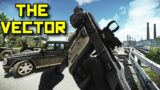 The Vector! – Escape From Tarkov