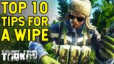 Top 10 Tips For A New Wipe In Escape From Tarkov!