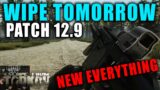 WIPE | NEW GUNS | NEW WOODS TOMORROW CONFIRMED // Escape from Tarkov Patch 12.9 News // Tarkov Wipe
