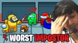 WORST IMPOSTOR EVER | PART-2 | AMONG US