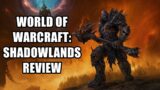 World of Warcraft: Shadowlands Review – The Final Verdict