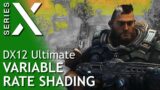 Xbox Series X Variable Rate Shading – DirectX 12 Ultimate Performance