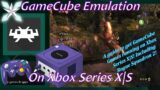 [Xbox Series X|S] Retroarch GameCube Emulation Setup Guide Ver 2.0