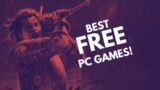 10 BEST Free PC Games You Should Try In 2021