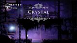 10..Crystal Peak Part 1 (Hollow Knight Gameplay)