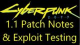 1.1 Patch Notes and Exploit Testing for Cyberpunk 2077