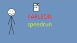 Karlson (speedrun)