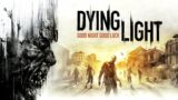 Dying Light #2