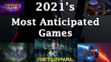 2021's Most Anticipated Games(Hitman 3, Returnal, Kena, Mass Effect, Rift Apart, Gotham Knights,etc)