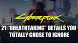 21 "Breathtaking" Cyberpunk 2077 Details You TOTALLY Chose To Ignore