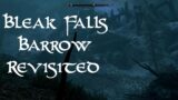 3) LOST IN BLEAK FALLS BARROW / Bleak Falls Barrow Revisited Mod / Return to Tamriel