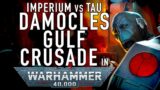 40 Facts and Lore on the Damocles Gulf Crusade in Warhammer 40K Tau vs Imperium