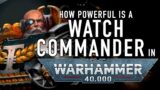 40 Facts and Lore on the Deathwatch Watch Commander in Warhammer 40K