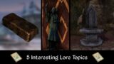 5 Interesting Elder Scrolls Lore Topics I Came Across While Researching – Bonus Lore Video