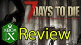7 Days to Die Xbox Series X Gameplay Review