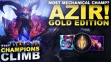 A LOT OF IMPROVEMENTS! AZIR! – The Champions Climb: Gold| League of Legends