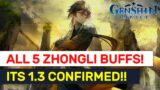 ALL 5 Zhongli BUFFS Are Confirmed For 1.3! Official Announcement! | Genshin Impact