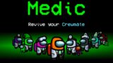 Among Us With NEW MEDIC ROLE.. (broken)