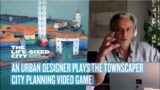 An Urban Designer Plays the Townscaper City Planning Game
