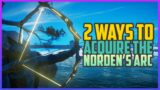Assassins Creed Valhalla – 2 Ways to Get the Norden's Arc Bow (ISU BOW)