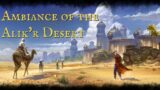 Atmosphere/Ambiance of Alik'r Desert- ESO – Stone Oasis Inn – 6 songs