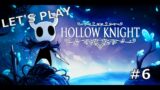 Au fin fond des caves | Hollow Knight – LET'S PLAY (FR) #6