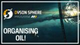 Automating OIL! – Dyson Sphere Program – Automation Process Management Game – Episode #2