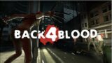 BACK 4 BLOOD ALPHA GAMEPLAY! FIRST PVP LOOK!