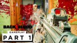 BACK 4 BLOOD Walkthrough Gameplay – Part 1 (Left 4 Dead 3)