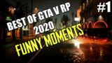 BEST OF GTA V RP 2020 [FUNNY MOMENTS] [#1]