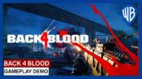 Back 4 Blood – Gameplay Demo