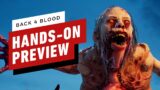 Back 4 Blood Hands-On Preview – The Spiritual Successor to Left 4 Dead