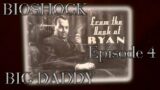 BioShock | Part – 4 | BIG DADDY