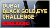 Black Gold Eye Challenge Hitman 3