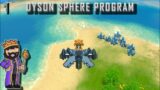 Building a Factory that Spans the Galaxy – Dyson Sphere Program EP 1