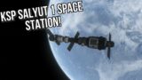 Building the Salyut 1 Space Station in Kerbal Space Program!