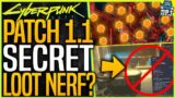 CDPR Hidden LOOT NERF With Patch 1.1 – TESTING Legendary Farming – Cyberpunk 2077 Loot Stealth Nerf?