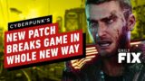 CDPR's Latest Patch Breaks Cyberpunk In A Whole New Way – IGN Daily Fix