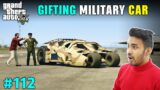 COLONEL GIFTS SECRET MILITARY CAR TO MICHAEL | GTA V GAMEPLAY #112