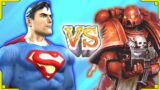 COULD SUPERMAN SURVIVE WARHAMMER 40K?