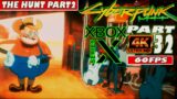 CYBERPUNK 2077 – PART32 | XBOX SERIES X 4K/60 | Gameplay Walkthrough