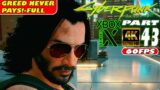 CYBERPUNK 2077 – PART43 | XBOX SERIES X 4K/60 | Gameplay Walkthrough