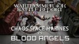 Chaos Space Marines vs. Blood Angels Warhammer 40k 1500 points Strike Force Battle Report