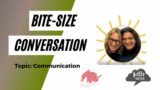 Communication | EITR Consulting | Bite-size conversation