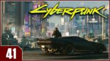 Cyberpunk 2077 – EP41 Forward To Death