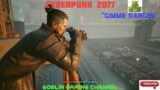 Cyberpunk 2077   Gimme Danger   Pc Gameplay